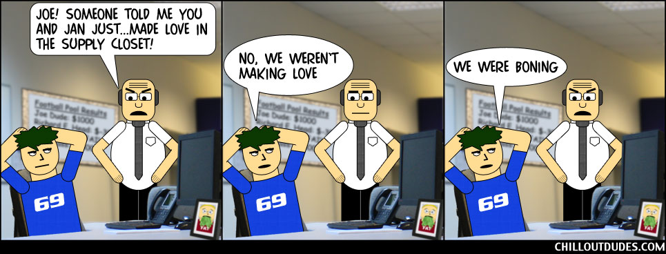 Chill Out Dudes #11: Office Romance