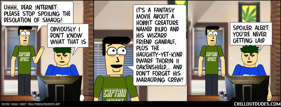 Chill Out Dudes #133: Spoiler Alert