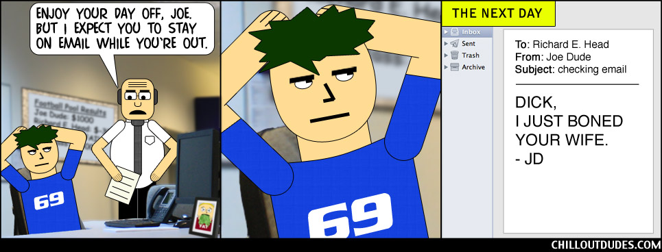 Chill Out Dudes #26: A Pleasant Day off