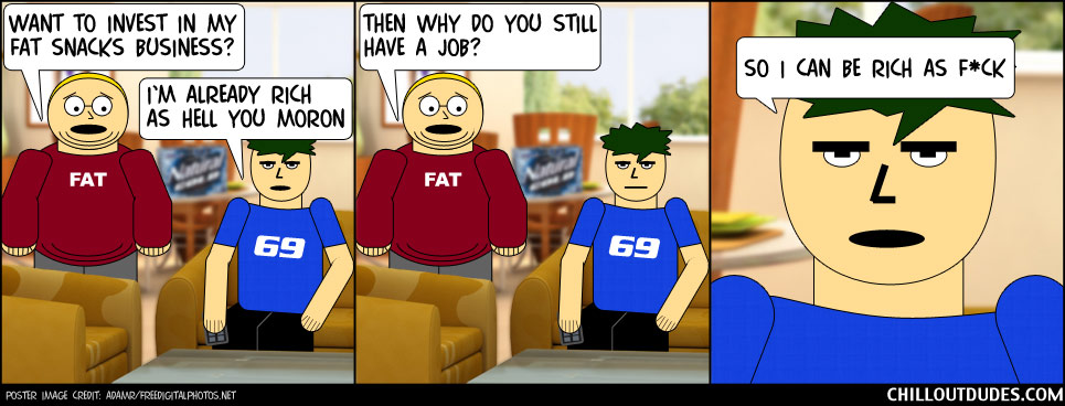 Chill Out Dudes #29: Fat Snacks, Pt. 1