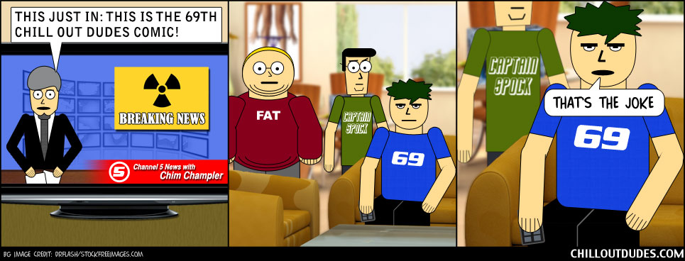 Chill Out Dudes #69: The Best Number, Pt. 2