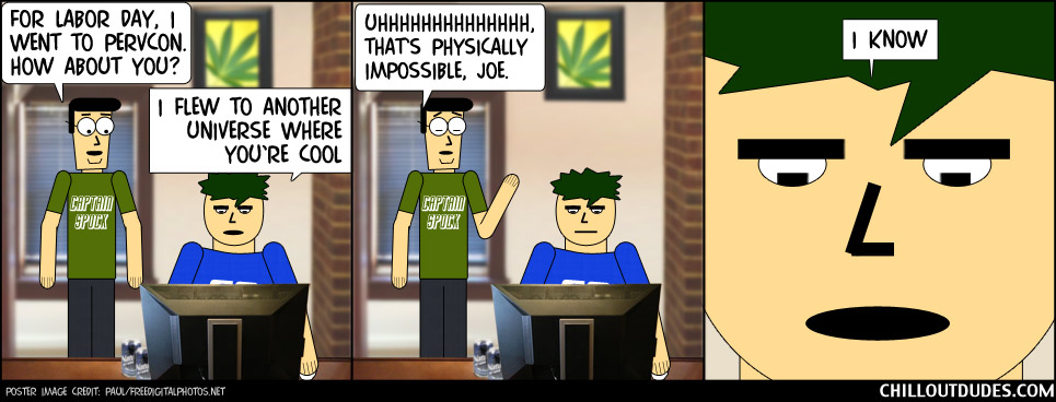 Chill Out Dudes #97: PervCon 2013